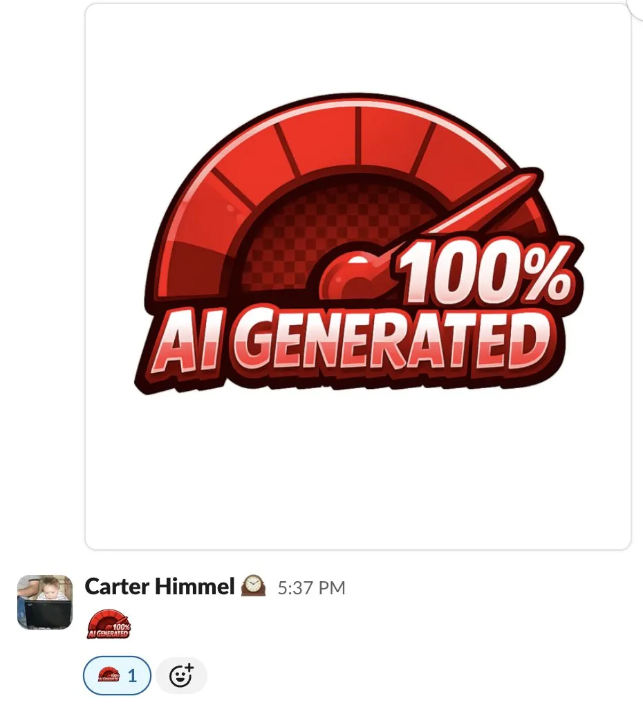 100% AI GENERATED Slack emoji