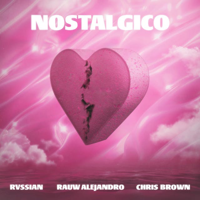Album cover art for Nostálgico by Rvssian, Rauw Alejandro, Chris Brown