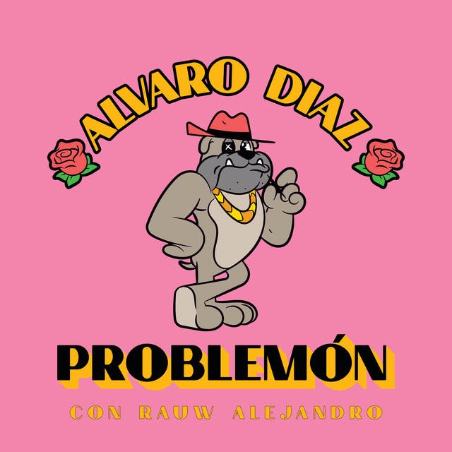 Album cover art for Problemón by Alvaro Diaz, Rauw Alejandro