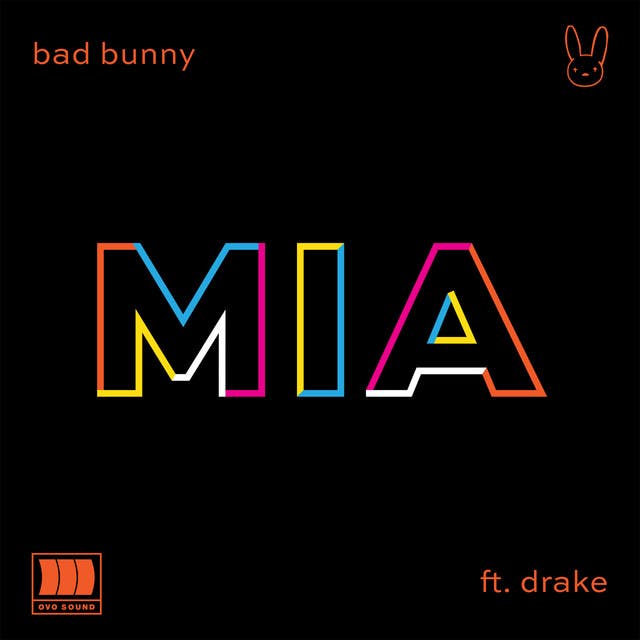 Album cover art for MIA (feat. Drake) by Bad Bunny, Drake